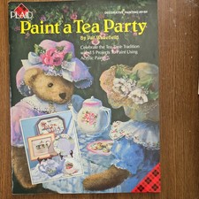 PLAID Paint a Tea Party Decorative Tole Painting Book Pat Wakefield