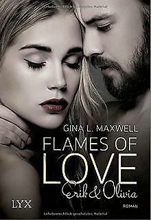 Flames of Love - Erik & Olivia (Boston Heat, Band 1... | Buch | Zustand sehr gut
