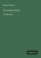 The South Country In Large Print Edward Thomas Taschenbuch Englisch 2025