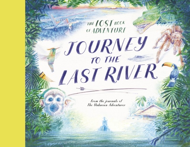 Journey to the Last River by Teddy Keen (Paperback Book)