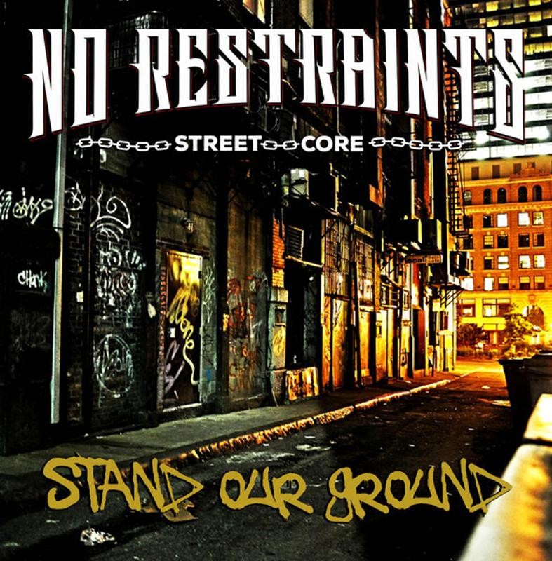 No Restraints - Stand Our Ground MIKE CRUCIFIED CD NEU OVP