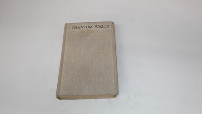 			Phantom Walls, Sir Oliver Lodge, Hodder and Stoughton, 1929, Hard		