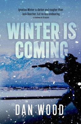 WINTER IS COMING by WOOD, DAN Paperback Self Help Business