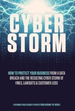 Cyber Storm 9781736988152 by Cybersecurity Experts, Leading