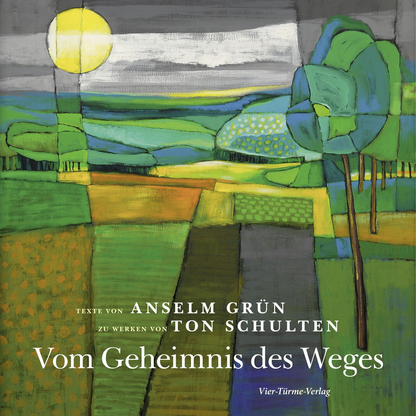 Thumbnail - Anselm Grün; Ton Schulten / Vom Geheimnis Des Weges