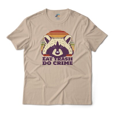 Raccoon Eat Trash Do Crime - Trash Panda Animals Funny Art Graphic T-Shirt