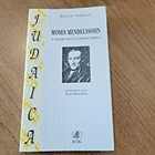 MOSES MENDELSSONH IL MAESTRO DELL'ILLUMINISMO EBRAICO  ECIG JUDAICA LIBRO NUOVO 