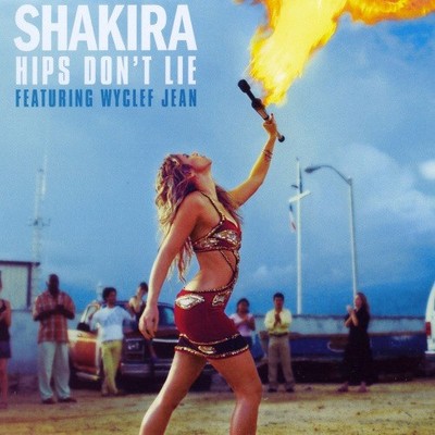 Shakira Featuring Wyclef Jean - Hips Don't Lie (CD, Maxi, Single, Enh) 082876842