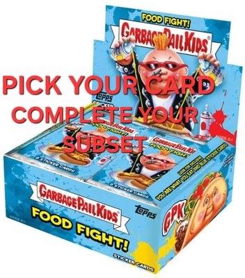 Garbage Pail Kids Food Fight. Pick Your Card, Complete your Subset