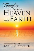Karin Burtscher | Thoughts Between Heaven And Earth | Taschenbuch | Englisch