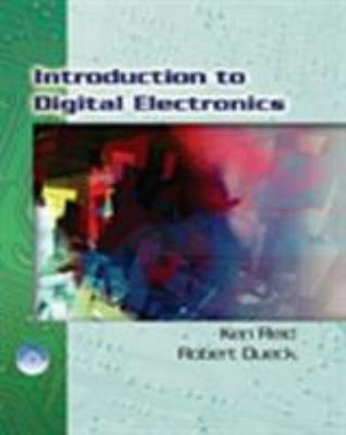 Introduction to Digital Electronics Hardcover Robert, Reid, Ken D