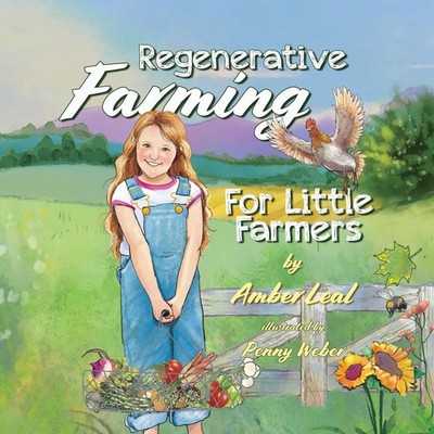 Amber Leal | Regenerative Farming For Little Farmers | Taschenbuch | Englisch