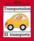 Transport: El Transporte by Clare Beaton (Paperback, 2002)