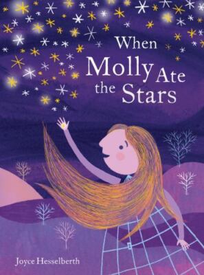 When Molly Ate the Stars by 