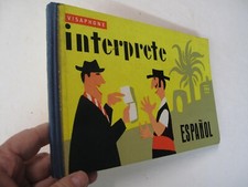 Children's Juvenile Spain Spanish Language Interprete Espanol Color Illus. 1960