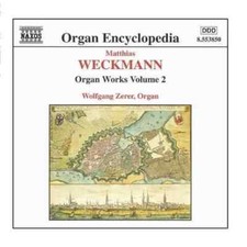 CD Weckmann Organ Works Volume 2 Naxos