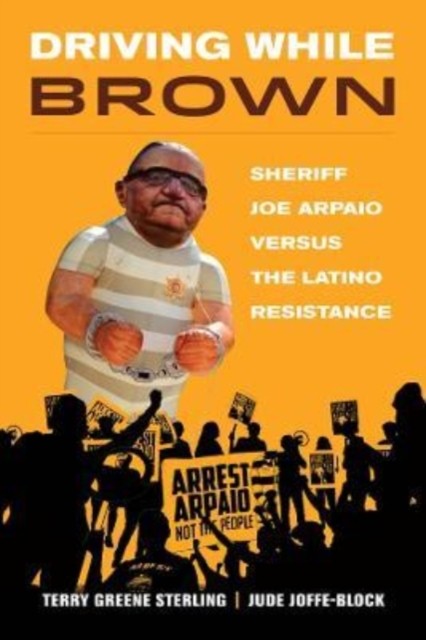 Driving While Brown by Jude Joffe-Block PAPERBACK 9780520389809