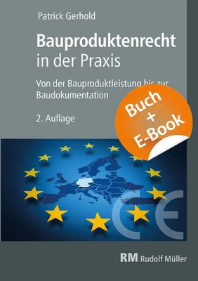 Bauproduktenrecht in der Praxis - mit E-Book (P*F) Patrick Gerhold Taschenbuch