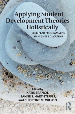Applying Student Development Theories Holistically: Exemplar Programming in ...