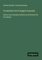 Charles Nodier (U. A.) | Vocabulaire De La Langue FrançAise | Taschenbuch (2025)