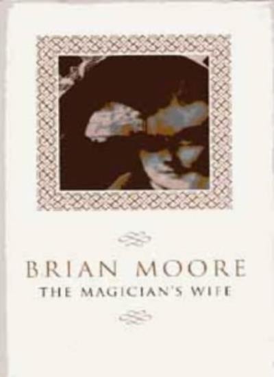 The Magician's Wife,Brian Moore- 9780747537182