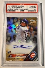 Kyle Schwarber 2016 Topps Chrome RC Auto Gold Refractor /50 PSA 10