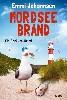 Mordseebrand | Emmi Johannsen | deutsch