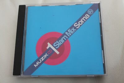 MUZIK CD1 Slam Mix Soma - Silicone Soul Funk D'Void Hipp-E Gene Farris