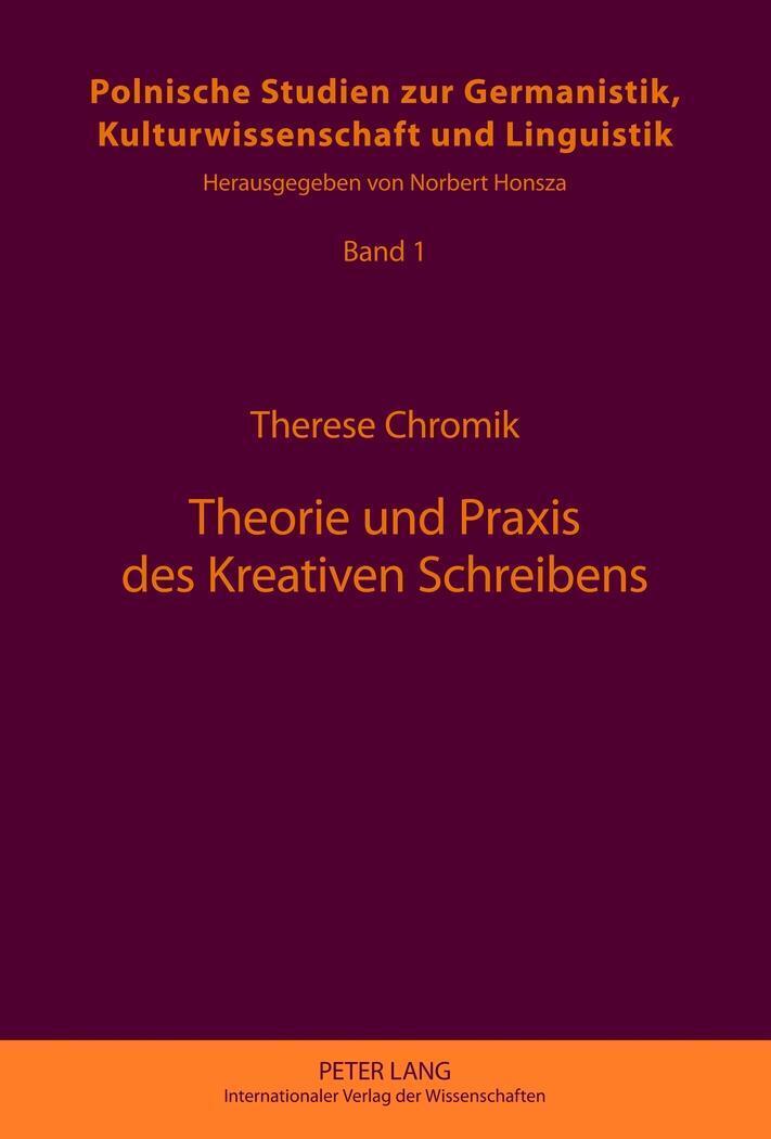 Thumbnail - Therese Chromik | Theorie Und Praxis Des Kreativen Schreibens | Buch |