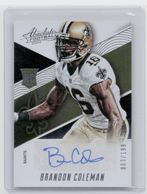 2014 Absolute Brandon Coleman Auto RC /199 #188 Saints