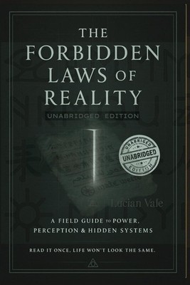 SUMMARY, THE FORBIDDEN LAWS OF REALITY Paperback  Book