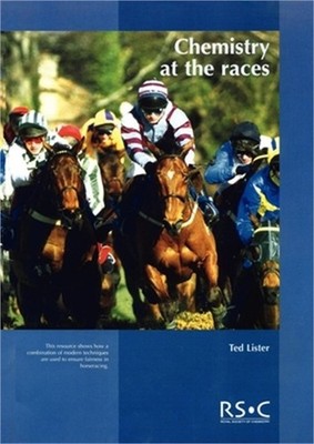 Chemistry at the Races: The Work of the Horseracing Forensic Laboratory (Paperba