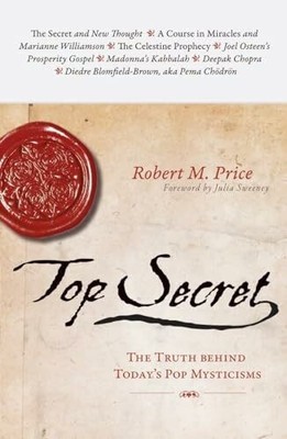 Top Secret: The Truth Behind Today's Pop Mysticisms Buch Prometheus Books
