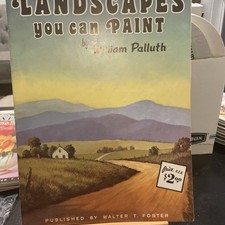 Vintage Walter Foster/Landscapes You Can Paint by William Palluth