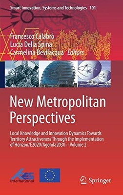 New Metropolitan Perspectives: Local Knowledge and Innovation  .