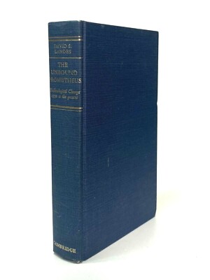 The Unbound Prometheus by David S. Landes - Hardcover - First Edition, 1969 RARE