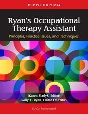 Ryans Occupational Therapy Assistant: Princip...