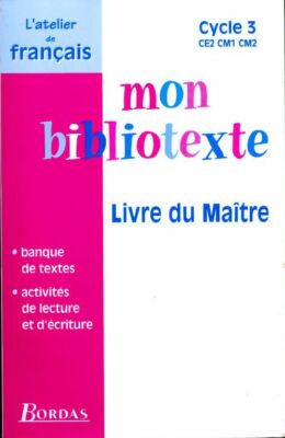 Meine Bibliothek: CE2, CM1, CM2. Buch... - Dominique Roure - V169101