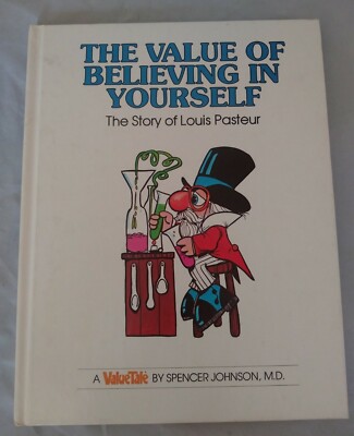 VALUETALE The Value of BELIEVING in YOURSELF Pasteur 1976 Ann Donegan Johnson ++