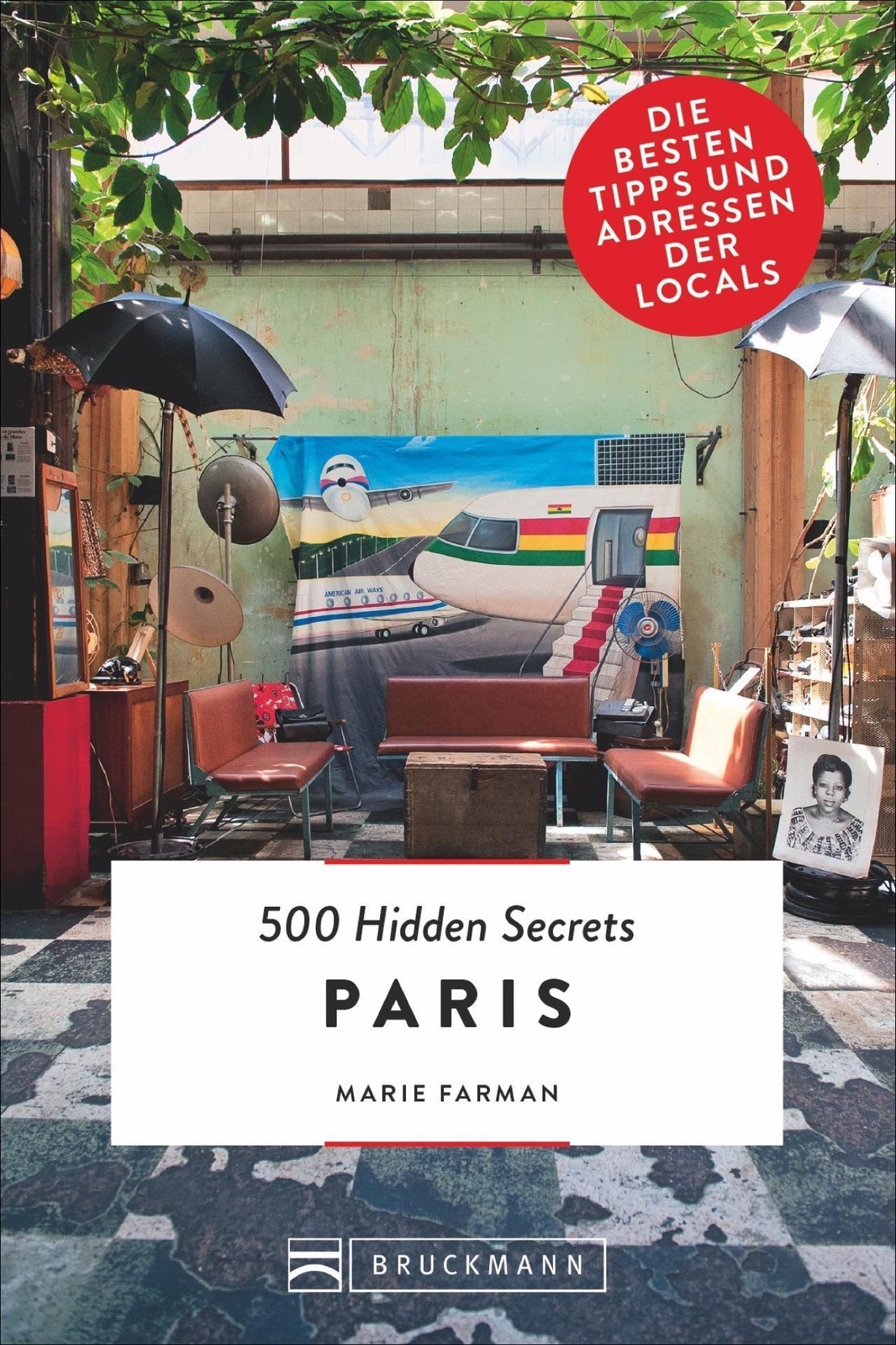 500 Hidden Secrets Paris Marie Farman