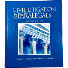 Civil Litigation for Paralegals   Richardson ...