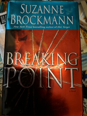 Breaking Point: A Novel by Suzanne Brockmann first edition hardback 034548 l0120