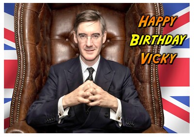 Jacob Rees Mogg Konservative Parodie PERSONALISIERTE HAPPY BIRTHDAY Gruß KUNSTKARTE