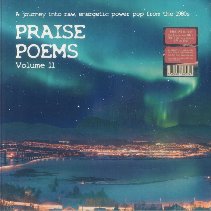 Praise Poems Volume 11: A Journey Into Raw Energetic Power Pop From The 1980s