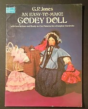 An Easy-to-Make Godey Doll Wardrobe by GP Jones Paperback With Uncut Patterns