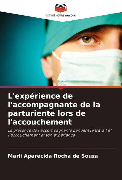 L'expéRience De L'accompagnante De La Parturiente Lors De L'accouchement Souza-image