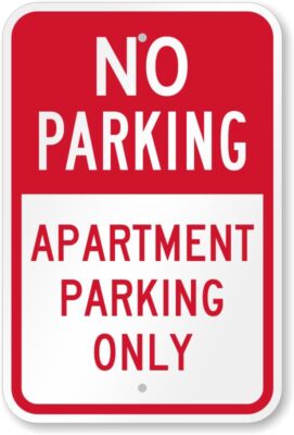 Apartment Parking Only Aluminum Weatherproof 12'' x 18'' Sign p00642