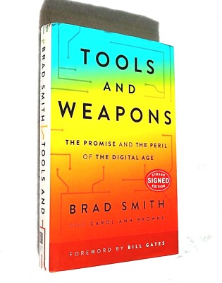 Tools and Weapons SIGNED Brad Smith Digital Age Tech Hardcover