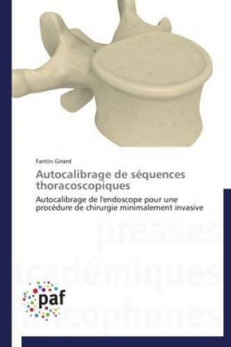 Autocalibrage De Séquences Thoracoscopiques Autocalibrage De