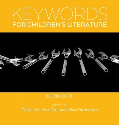 Keywords for Children's Literature, Second Edition: 9